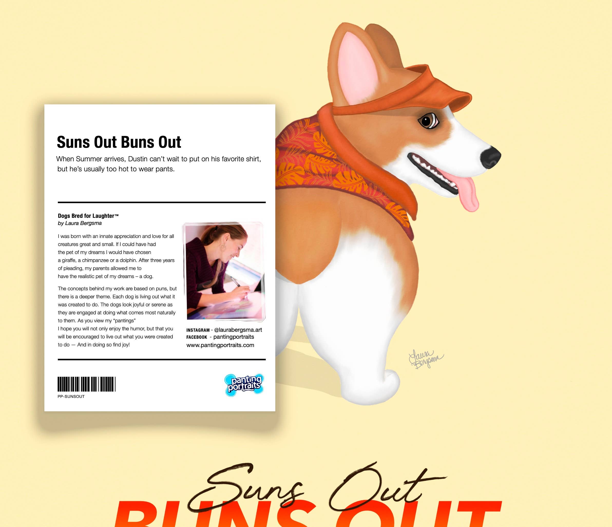Laura Bergsma Studio - Wholesale Art Print - Corgi Dog Art Print, Suns Out Buns Out3