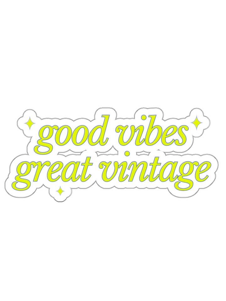 "Good Vibes Great Vintage" Vinyl Sticker for wholesale by Hyperbole