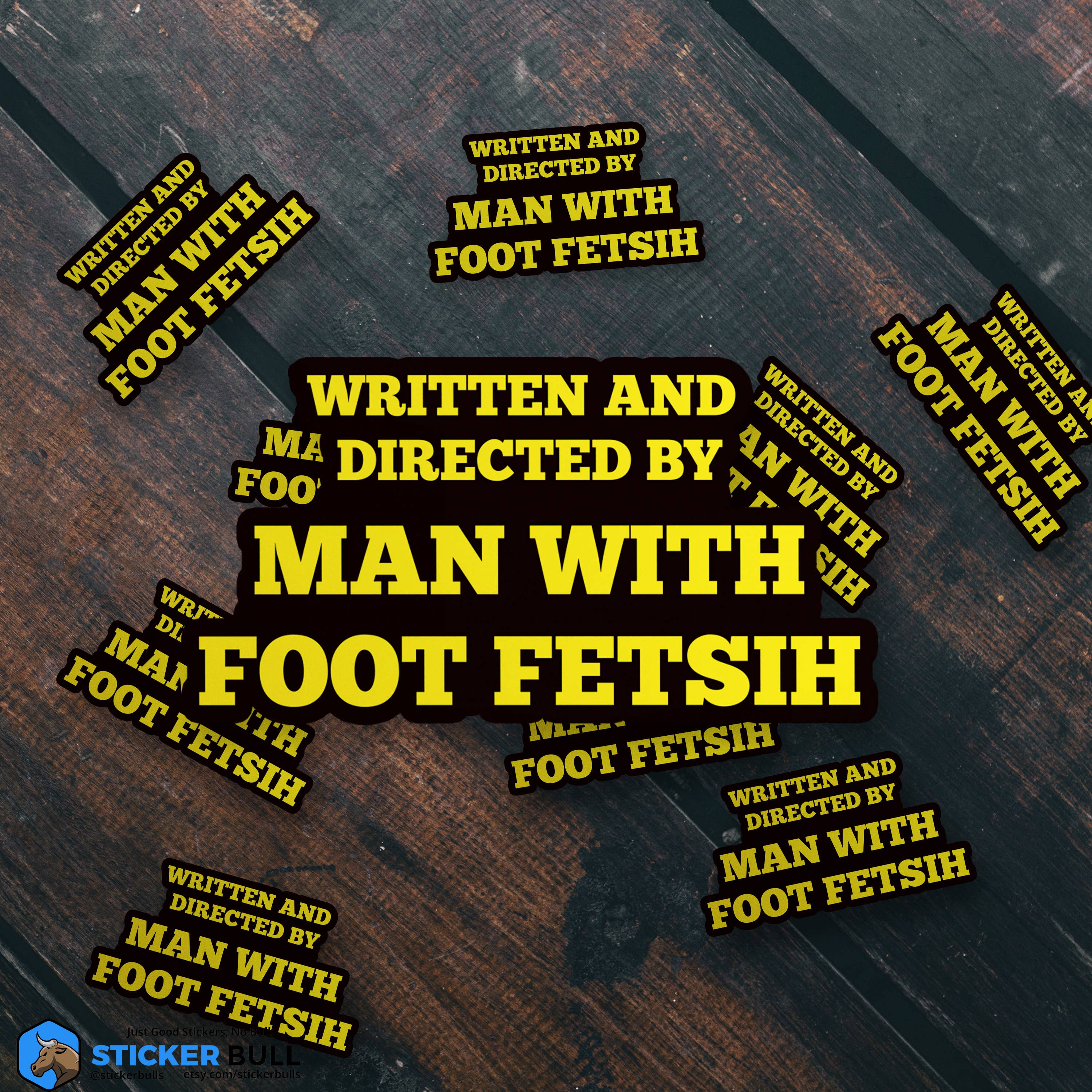 Sticker Bull - Wholesale Sticker - Quentin Tarantino Foot Fetish Meme Sticker, Waterproof Vinyl7