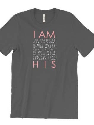 Tiny Sparrow Designs - Wholesale Screen Printed T-Shirt - Women's - I AM HIS Graphic Tee