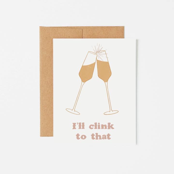 I"ll Clink To That Card for wholesale by Lucky Penny Goods