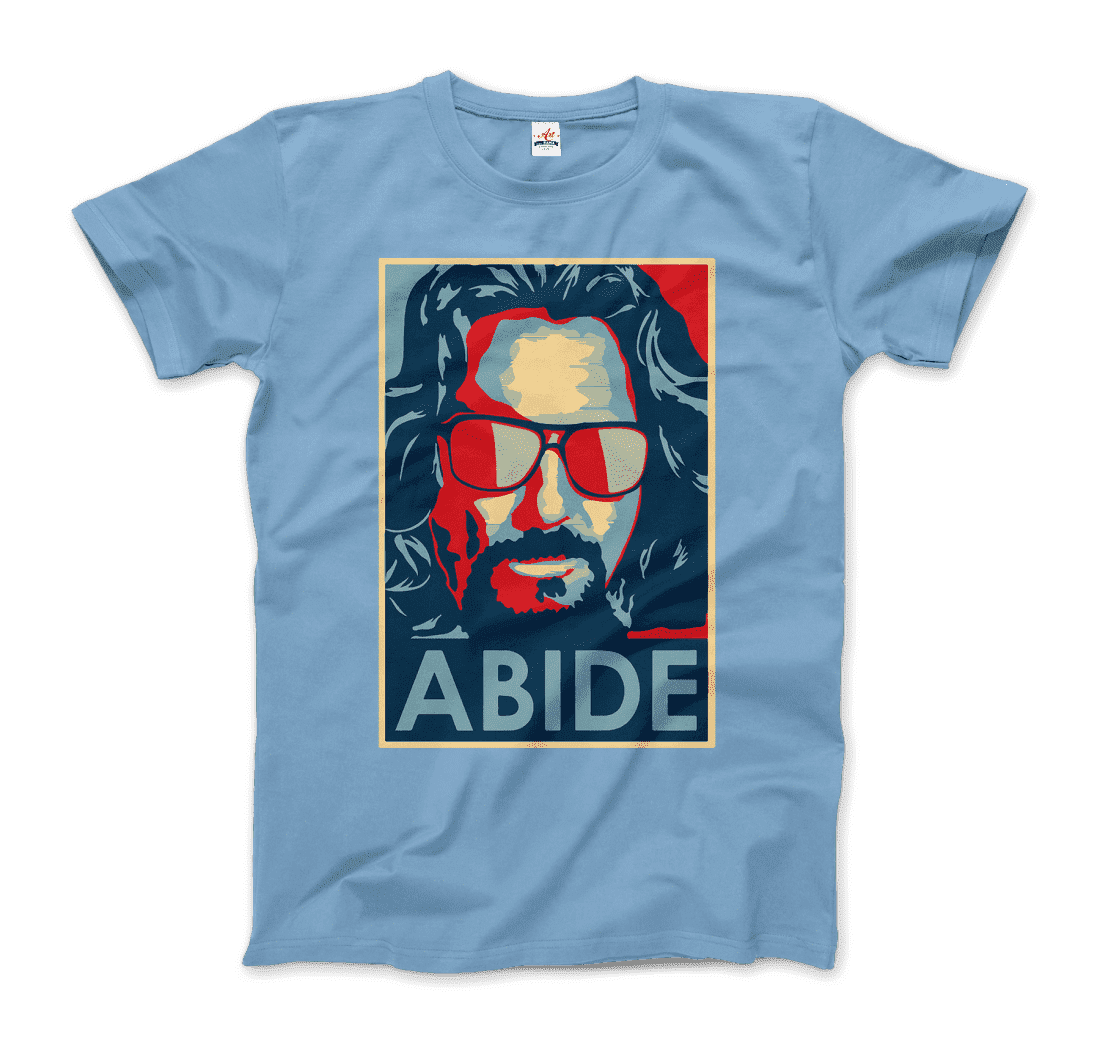 Art-O-Rama Shop - Wholesale Screen Printed T-Shirt - Unisex - Big Lebowski Abide, Hope Style T-Shirt12
