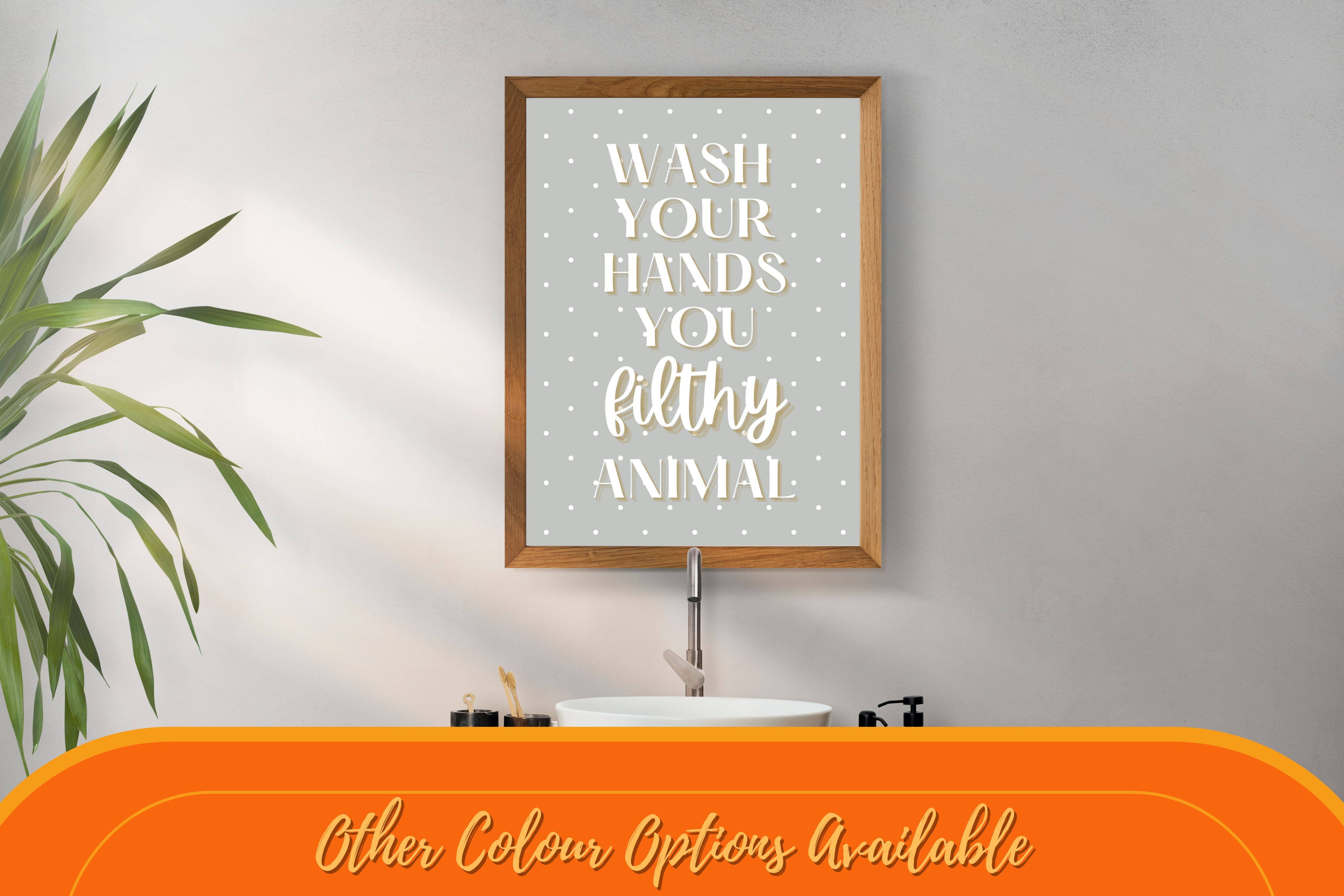 Printicole – Engroshandel Badeværelsesskilt – Badeværelse Vask Dine Hænder Hjemme Alene Film Citat Væg Print4