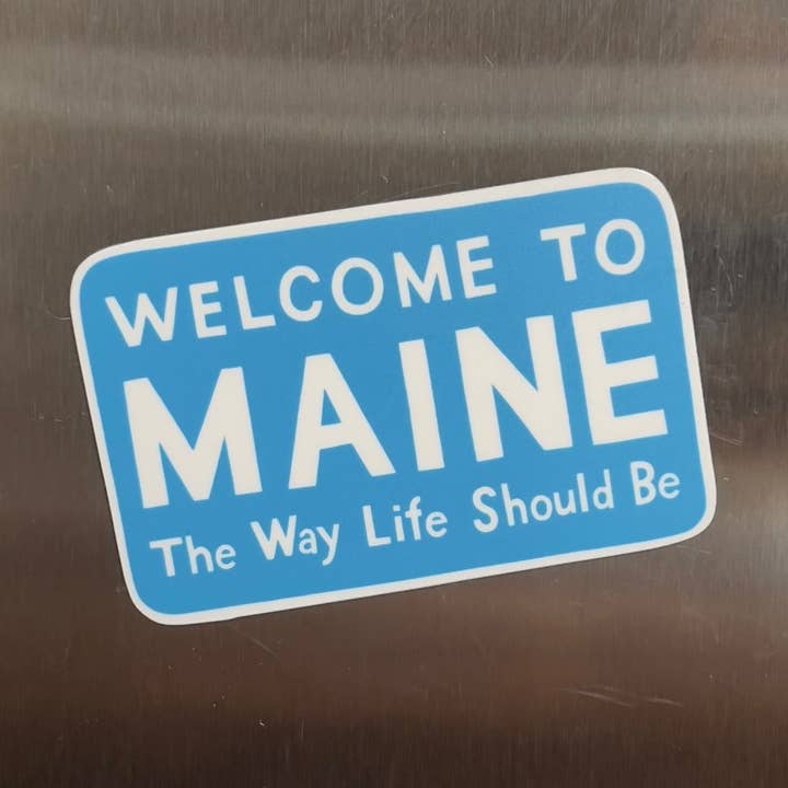 Welcome to Maine Sign Magnet for wholesale by Little Something Co.