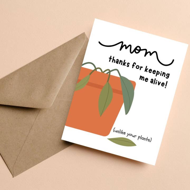 Mom Thanks For Keeping Me Alive Card for wholesale by Feira Pop