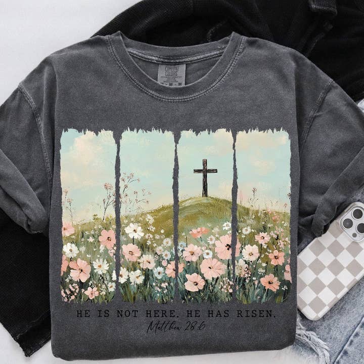 He Is Risen Comfort Colors T-shirt for wholesale by Glitter & Dirt Mn