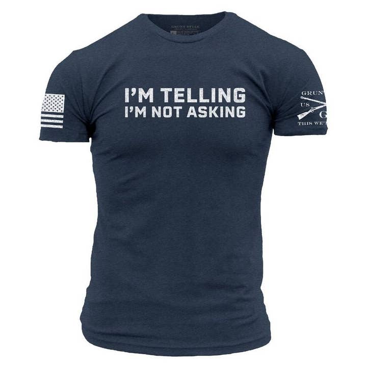 Grunt Style - Wholesale Screen Printed T-Shirt - Men's - I'm Not Asking T-Shirt - Midnight Navy