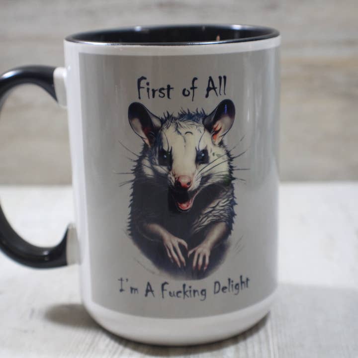 Opossum - Tout d'abord, je suis un putain de // Tasse en céramique de 15 oz pour la vente par Raven Design