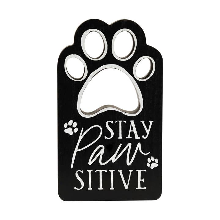 Letrero decorativo de madera para mascotas Stay Paw Sitive para venta al por mayor de Paris Loft Inc
