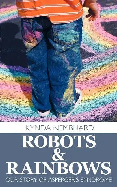Books by splitShops - Wholesale Book - Adult - Robots & Rainbows: Our Story of Asperger's Syndrome - Paperback