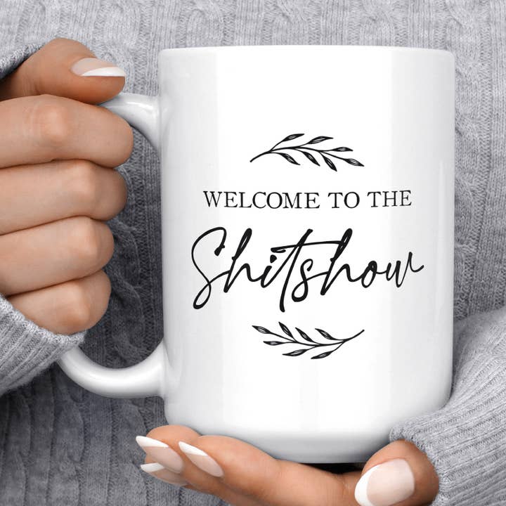 Welcome to the Shitshow Funny Farmhouse Mug for wholesale by Melody Press Co.