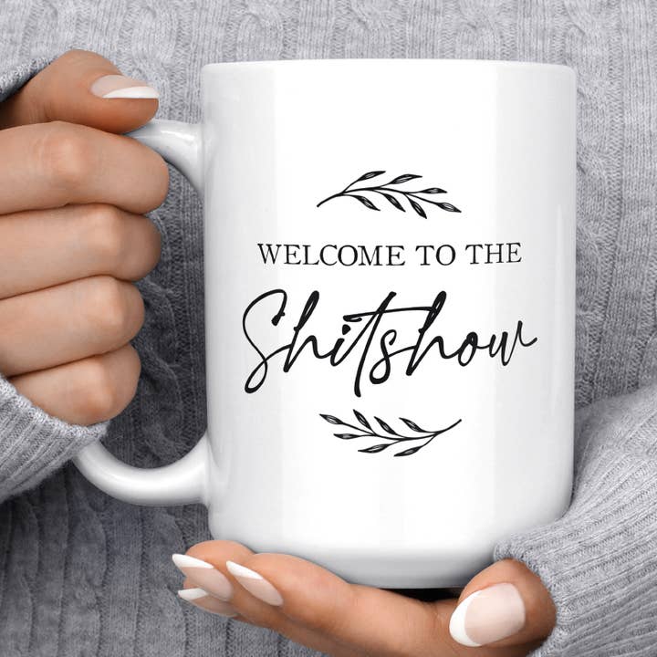 Welcome to the Shitshow Funny Farmhouse Mug for wholesale by Melody Press Co.