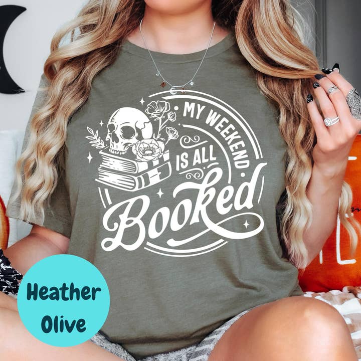 My Weekend Is All Booked Shirt, Funny Book Lover Tee, Skull and Books Reading Shirt, Bookish Graphic Tee, Weekend Reader Gift for wholesale by Purely Bookish
