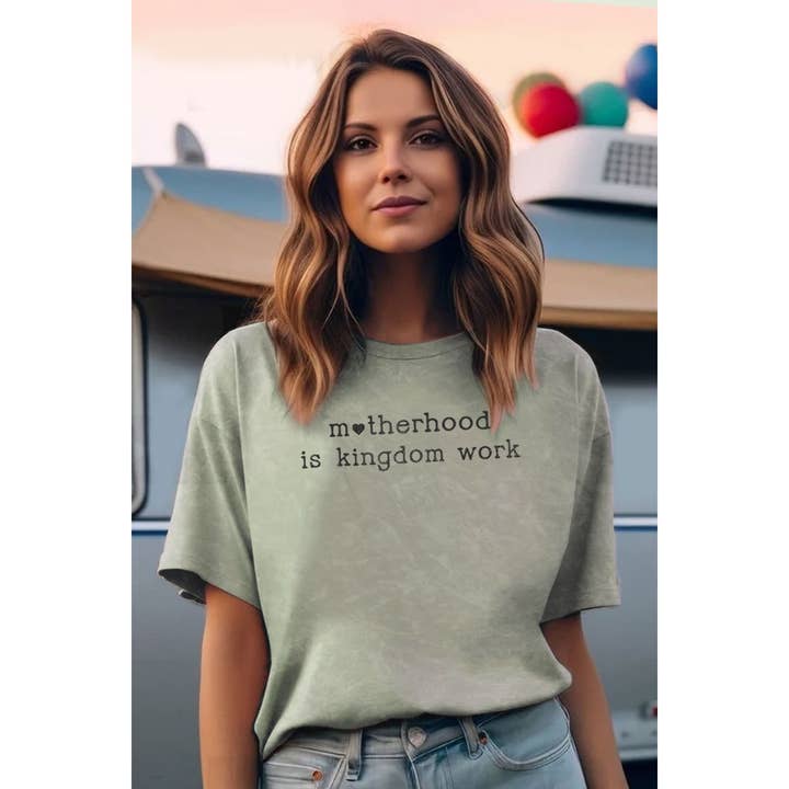 HRTandLUV - Wholesale T-Shirt (Graphic) - Women's - MOTHERHOOD IS KINGDOM WORK MINERAL GRAPHIC TOP