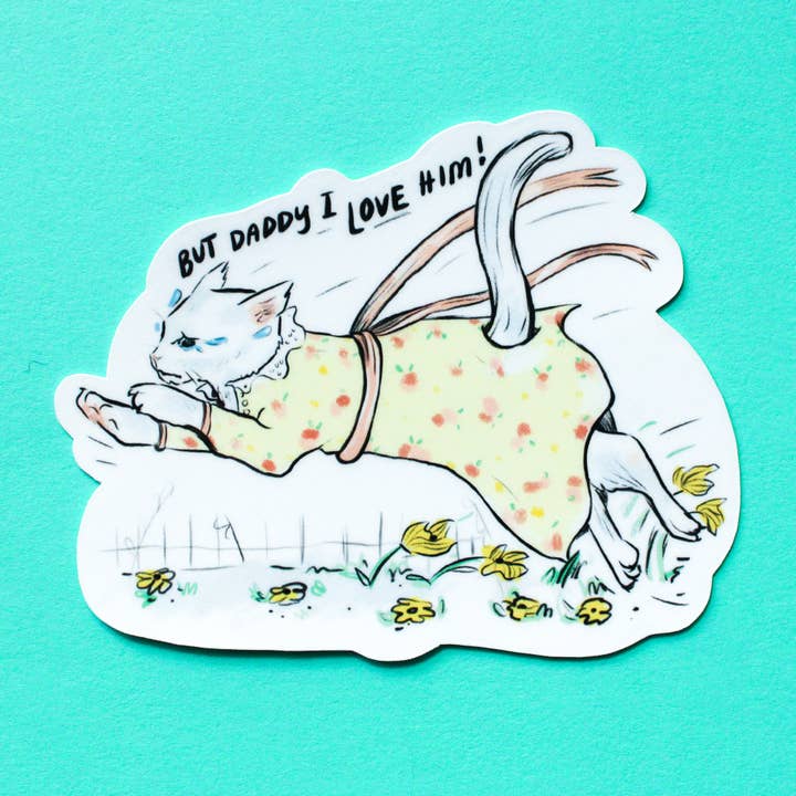 But Daddy I Love Him Vinyl Sticker for wholesale by Amy Hartelust Art and Illustration