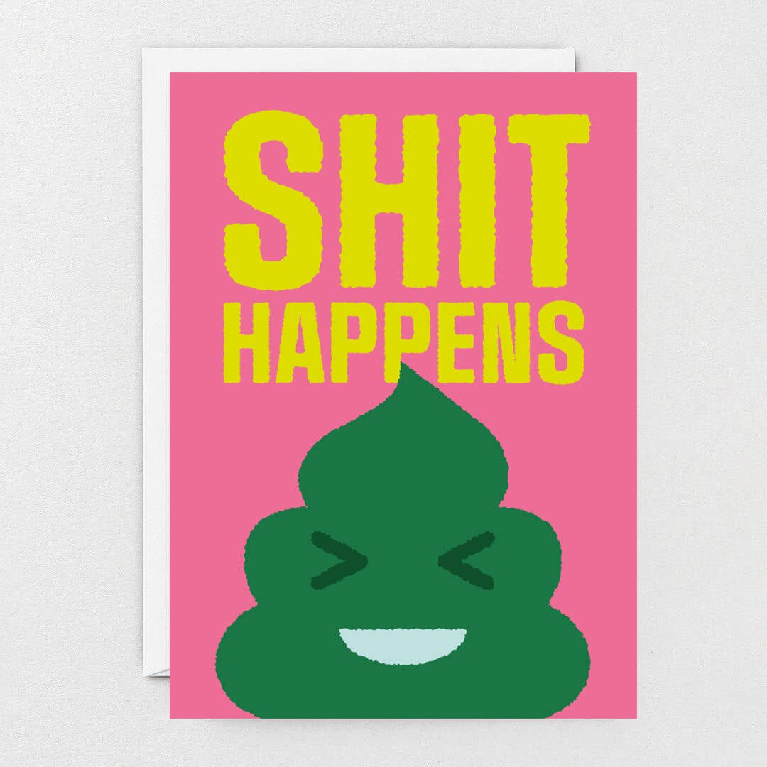 Redy. - Wholesale Everyday Greeting Card - Shit Happens Card (Folded) + Envelope1