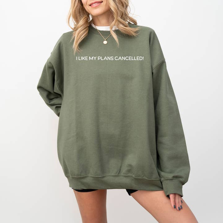 I Like My Plans Cancelled Crewneck Sweatshirt for wholesale by Lucky Luna Apparel