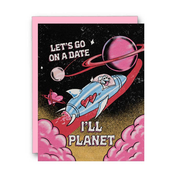 Let's Go on a Date, I'll Planet Love Card for wholesale by HanFran