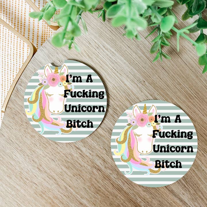 Knotty Nest - Wholesale Car Coaster - Unisex - I'm a Fucking Unicorn Bitch Car Coasters