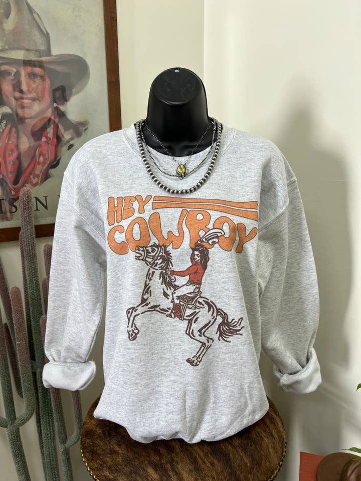 Hey Cowboy Crewneck for wholesale by Lost Creek Boutique LLC