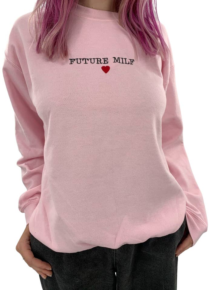 Totally Iced Out – Großhandel Sweatshirt – Damen – Zukünftige Milf Besticktes Unisex-Crewneck-Sweatshirt