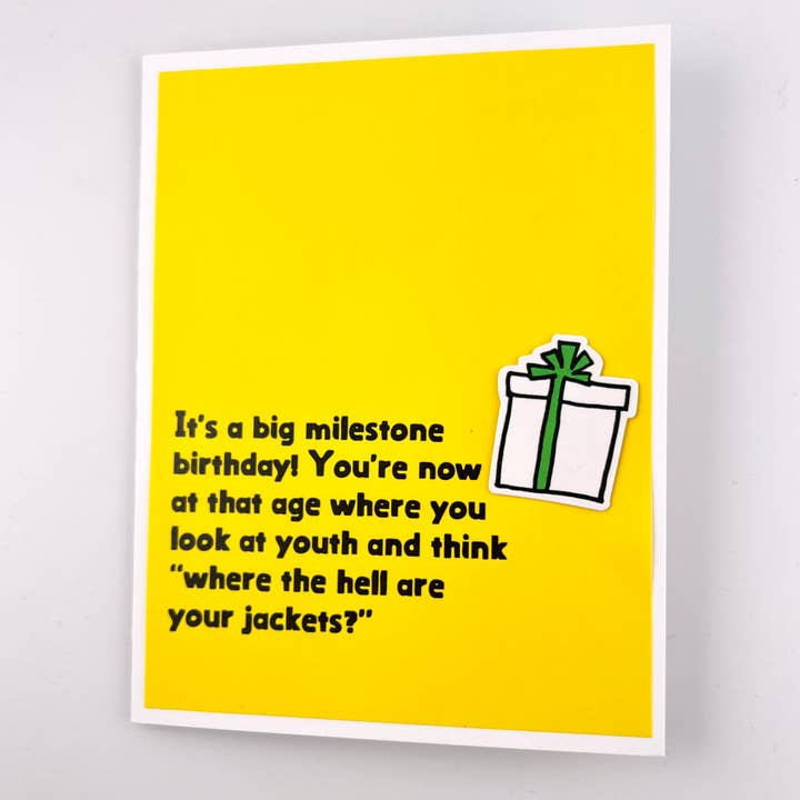 Where Are Your Jackets birthday card for wholesale by Muddy Mouth Cards