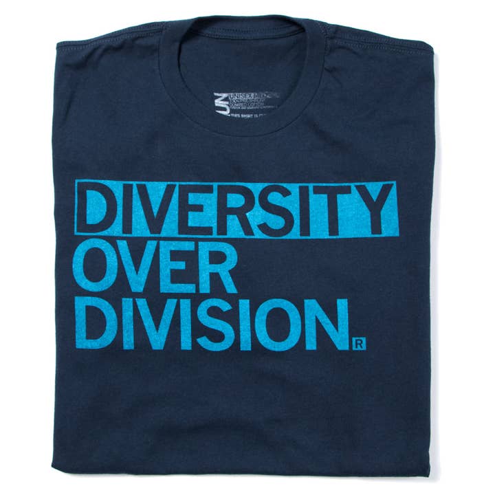 Diversity Over Division T-Shirt for wholesale by RAYGUN
