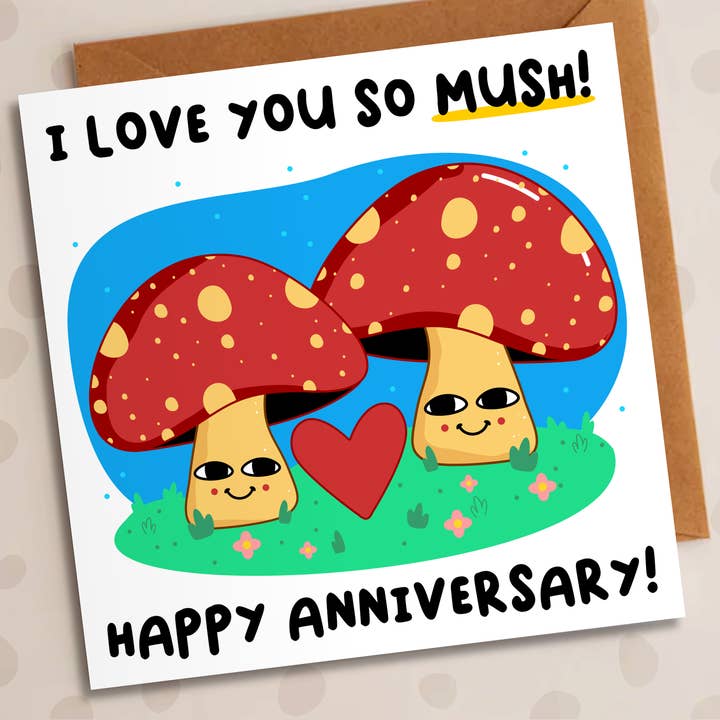 Anniversary Card – Love You So Mush | Mushroom Card for wholesale by Studio Arca