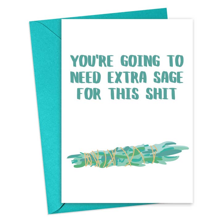 Sage Funny Sympathy Card Sassy Encouragement Card Snarky for wholesale by R is for Robo