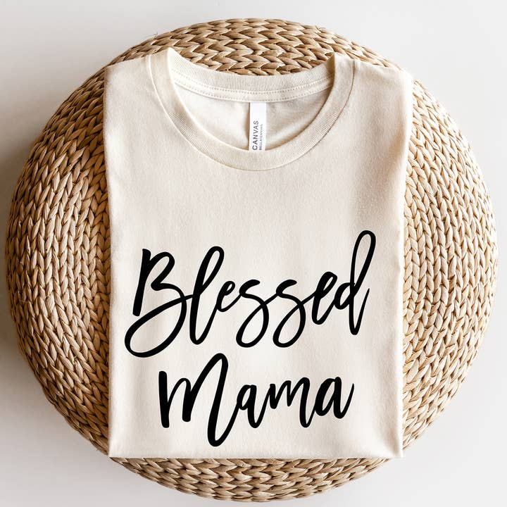 Zoe Creative Co - Wholesale Screen Printed T-Shirt - Women's - Blessed Mama Shirt Mom Life T-Shirt Mother's Day Mommy Tee18