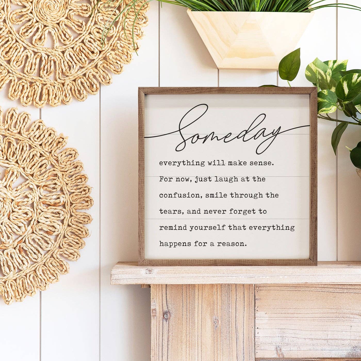 Kendrick Home - Wholesale Sign - Someday Everything Will Make Sense White1