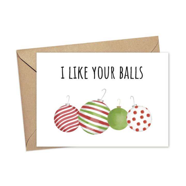 I Like Your Balls | A2 for wholesale by Lost In Lettering