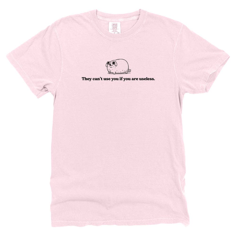 Let's Get This Thread - Wholesale Screen Printed T-Shirt - Unisex - They Can't Use You If You Are Useless4