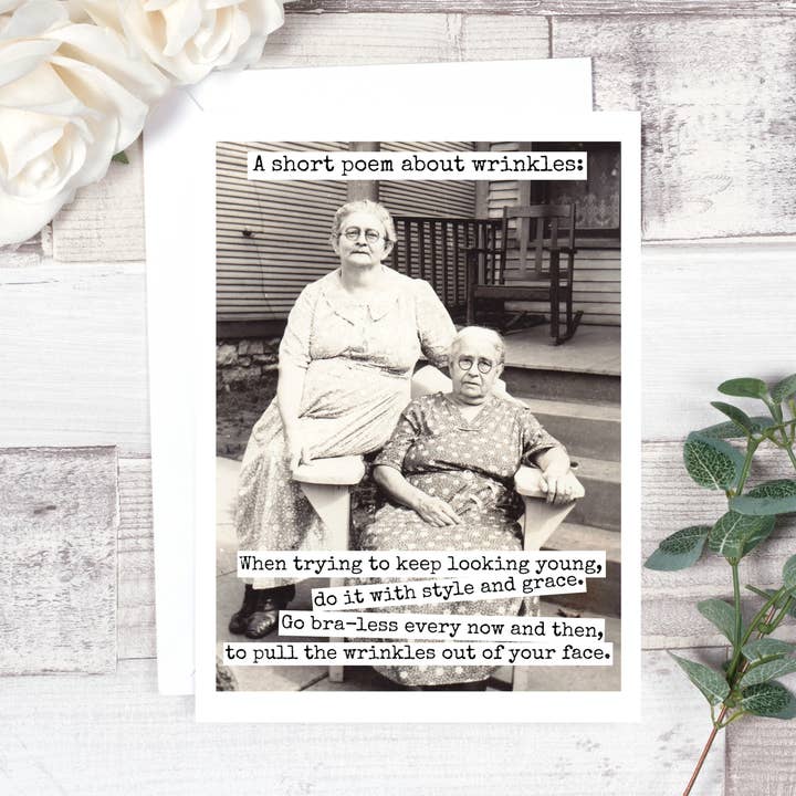 Raven's Rest Studio - Wholesale Birthday Card - A Short Poem About Wrinkles... Birthday Card. 421