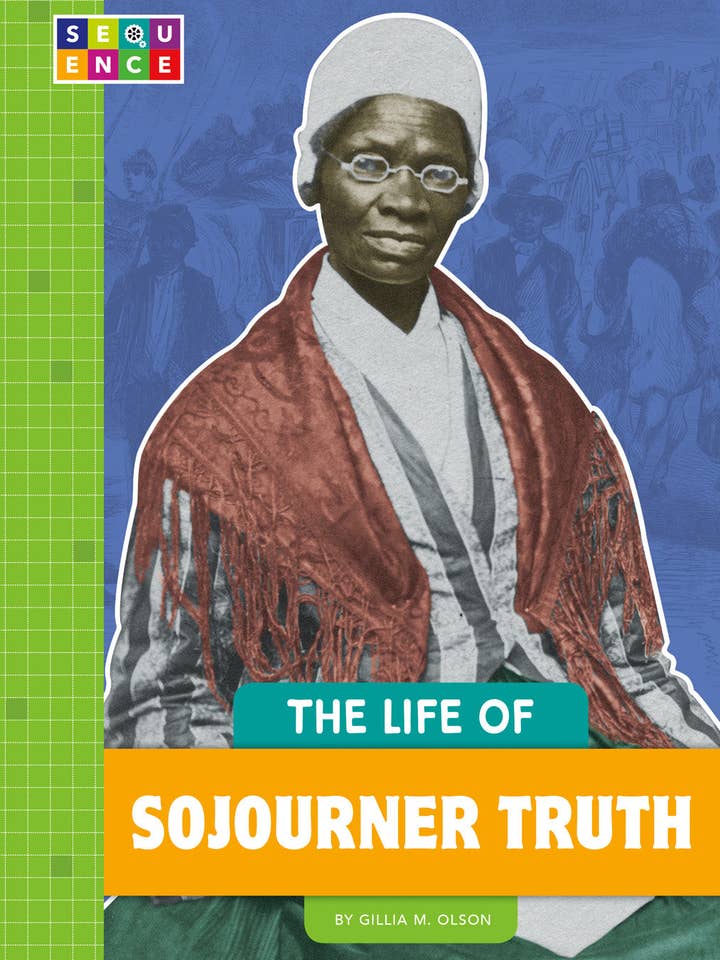 The Life of Sojourner Truth for wholesale by Amicus Publishing