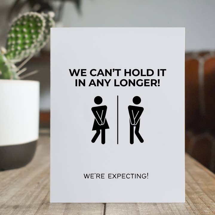 Can't Hold It In: Baby Announcement Card for wholesale by The Cheeky Press