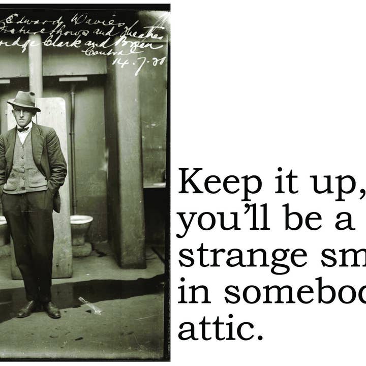 BIG HOUSE Postcards, Keep it up and you'll be a strange... for wholesale by The 3 Sisters Design Co.