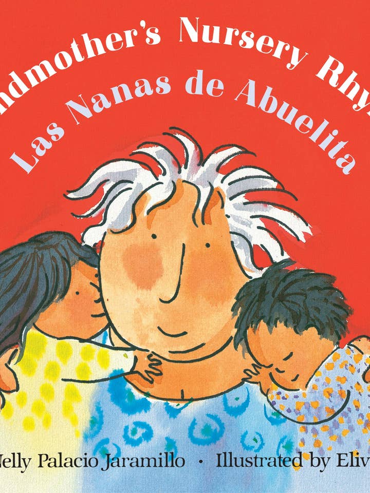 Grandmother's Bilingual Nursery Rhymes From South America for wholesale by Macmillan Publishers