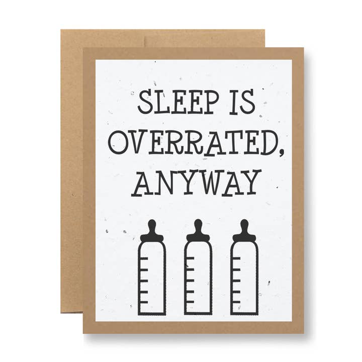 Plantable Seed Paper Greeting Card - Sleep is overrated... and other Purchase Wholesale overrated. Free Returns & Net 60 Terms on Faire trending on Faire.