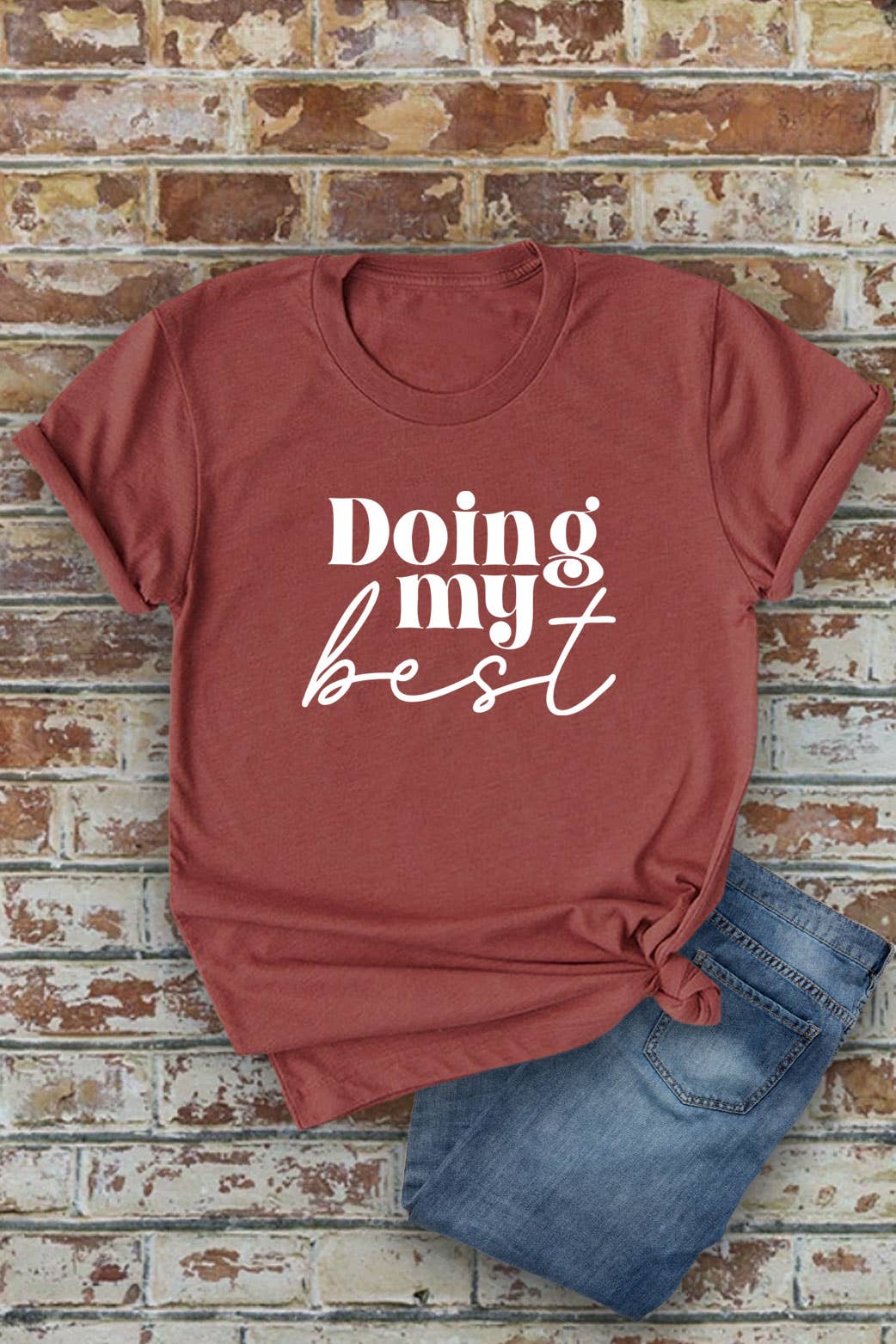 Top Avenue - Wholesale Screen Printed T-Shirt - Women's - Doing My Best, Unisex Round Neck T-Shirt3