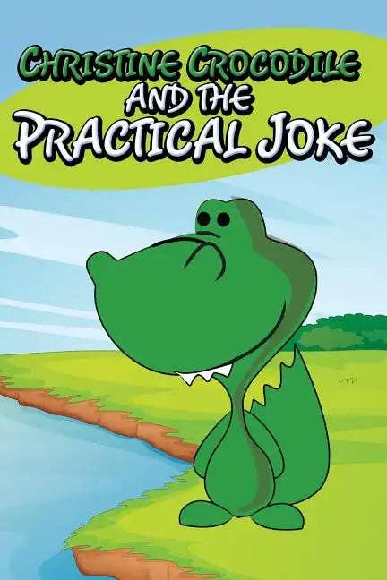 Books by splitShops - Wholesale Early Reader Book (6-8) - Christine Crocodile and the Practical Joke - Paperback0
