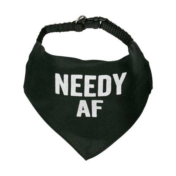 Needy AF Pet Bandana/Collar for wholesale by SNARK CITY