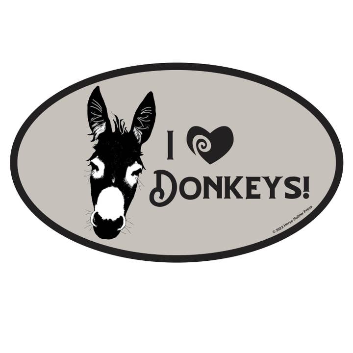 Horse Hollow Press - Wholesale Sticker - Oval Equestrian Donkey Sticker / I love Donkeys / WATERPROOF