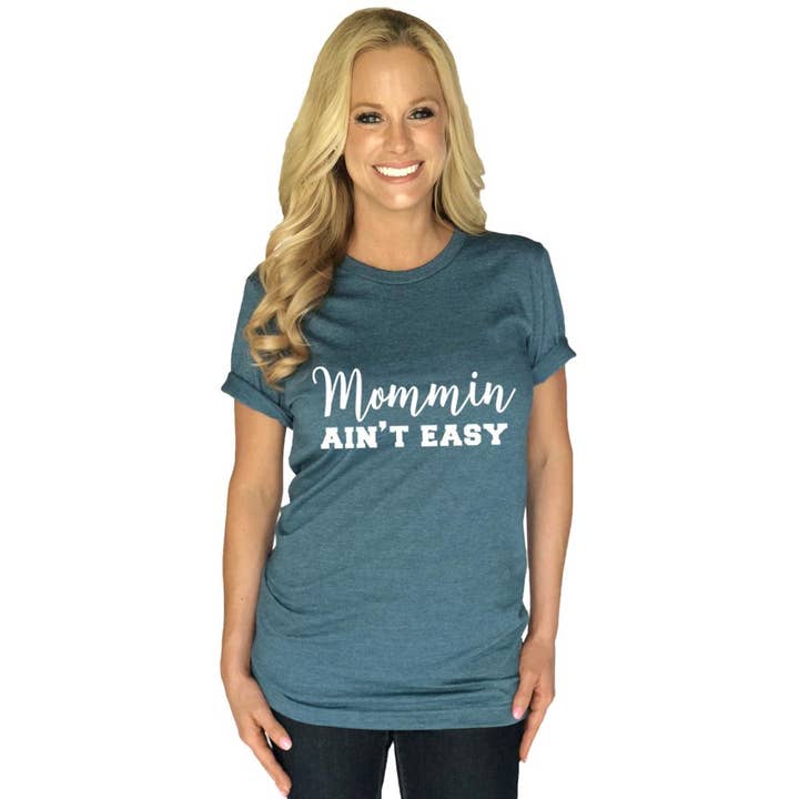 Katydid - Wholesale Screen Printed T-Shirt - Women's - Mommin Ain't Easy T-Shirts