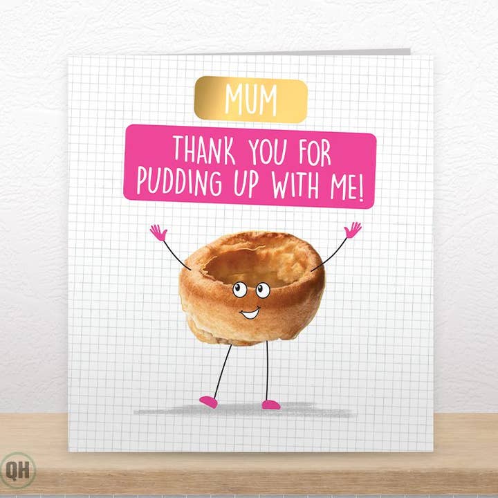 Funny Cartoon Mother's Day Card - Pudding Up With Me for wholesale by Quitting Hollywood