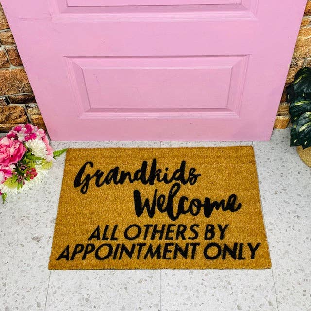 Grandkids Welcome. All Others By Appointment Only. for wholesale by Walk All Over Me Doormats