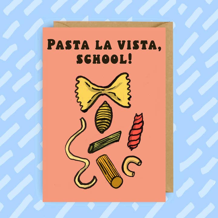 Pasta La Vista Skole! | Dimissionskort | Tillykkekort for engroshandel hos The Queer Store