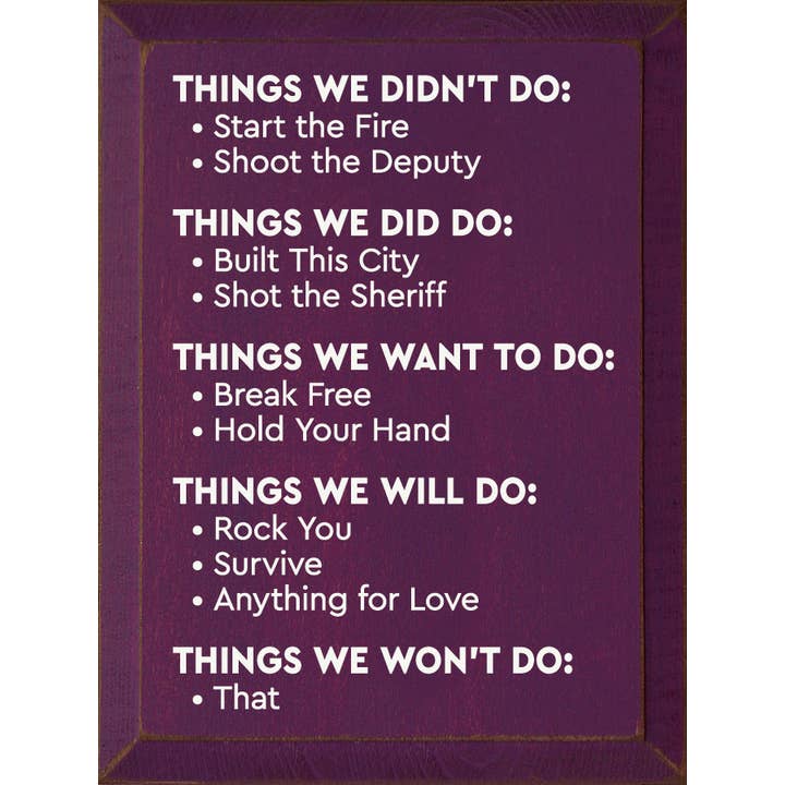 SAWDUST CITY - Vendita all'ingrosso Cartelli - Cose che non abbiamo fatto: appiccare il fuoco - Sparare al vicesceriffo...4