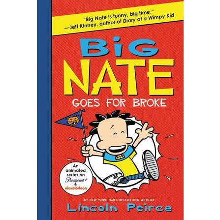 Big Nate Goes for Broke : Lincoln Peirce for wholesale by HarperCollins