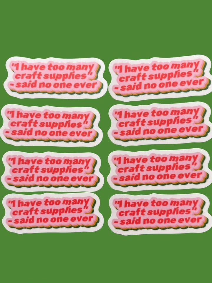 Gifts for Crafters, Crafty High Quality Vinyl Sticker for wholesale by Pineapple Phi